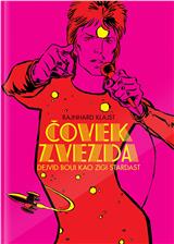 Čovek Zvezda – Dejvid Boui kao Zigi Stardast